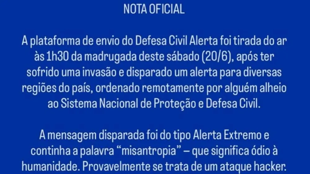 Sistema Defesa Civil Alerta sofre invasão e dispara mensagem para diversas regiões do Brasil